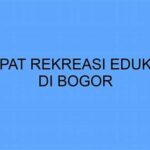 “pengalaman Edukatif Di Bogor”