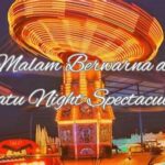 Sensasi Malam Di Batu Night Spectacular