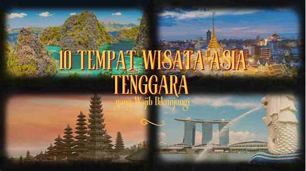 Eksplorasi Wisata Unik Asia Tenggara