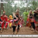 Kolaborasi Komunitas Melestarikan Budaya