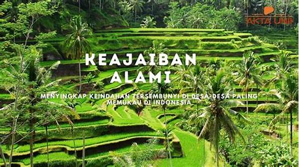 Menyingkap Keindahan Tersembunyi Indonesia