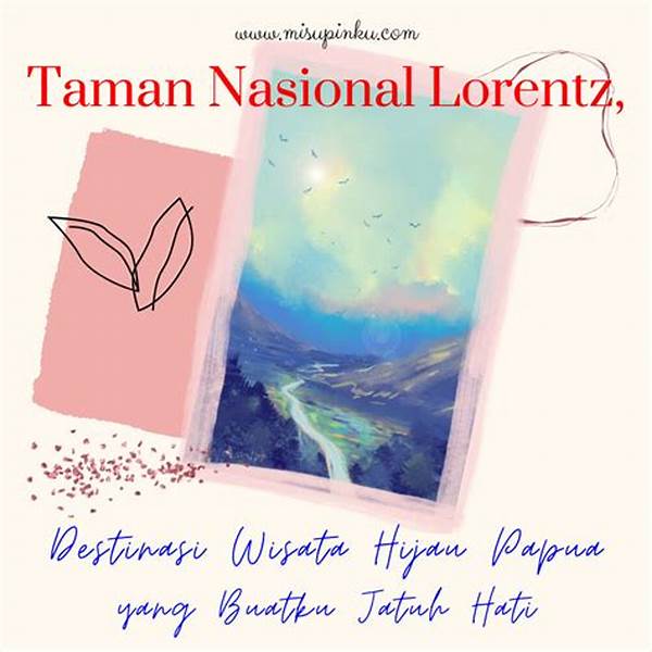 Wisata Petualangan Taman Lorentz