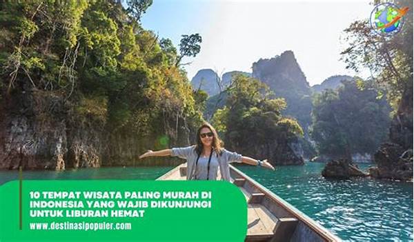 Tempat Wisata Paling Murah Di Indonesia