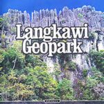 Keunikan Warisan Geologi Langkawi