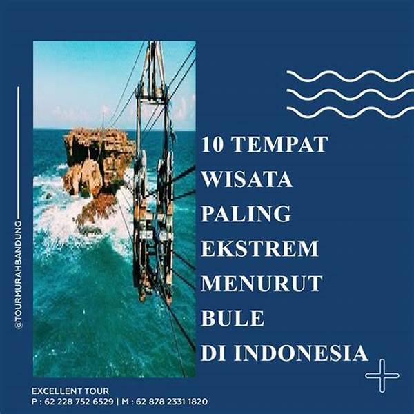 Tempat Wisata Paling Ekstrem Indonesia