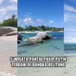 Wisata Pantai Pasir Putih Belitung
