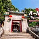 “pesona Sejarah Di A-ma Temple”